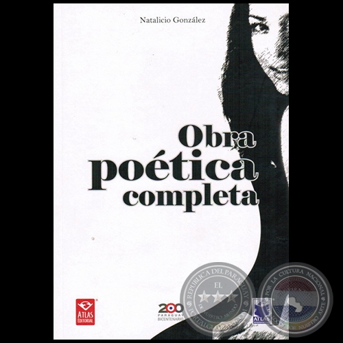 OBRA POTICA COMPLETA - Autor: J. NATALICIO GONZLEZ - Ao 2010